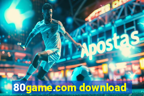 80game.com download